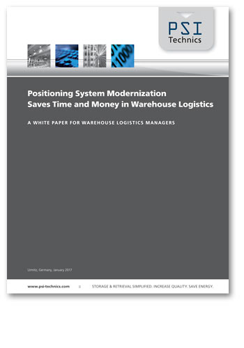White Paper: Positioning System Modernization Saves Time and Money in Warehouse Logistics